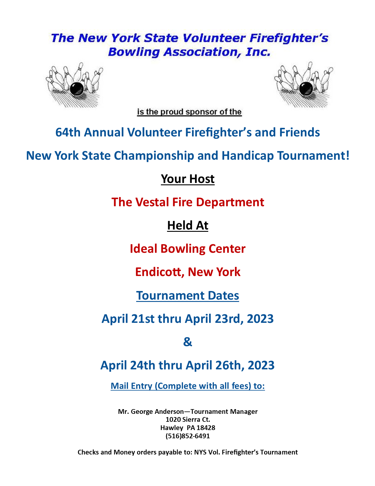 64<sup>th</sup> Annual Volunteer Firefighter's & Friends Bowling Tournament